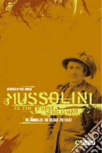 Mussolini In The First World War libro in lingua di O'Brien Paul