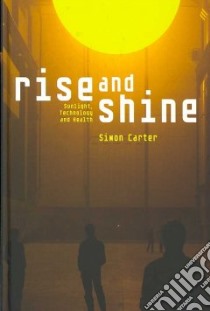Rise and Shine libro in lingua di Carter Simon