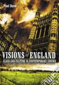 Visions of England libro in lingua di Paul  Dave