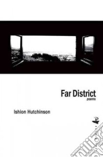 Far District libro in lingua di Hutchinson Ishion