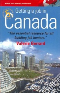 Getting a Job in Canada libro in lingua di Gerrard Valerie