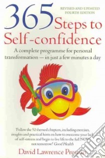 365 Steps to Self-Confidence libro in lingua di David Lawrence Preston