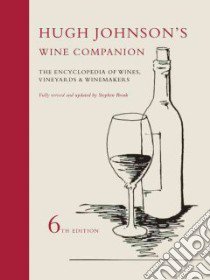 Hugh Johnson's Wine Companion libro in lingua di Johnson Hugh, Brook Stephen