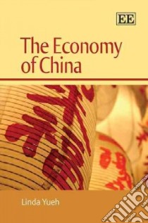 Economy of China libro in lingua di Yueh Linda