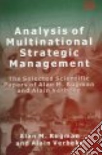 Analysis of Multinational Strategic Management libro in lingua di Rugman Alan M., Verbeke Alain