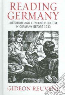 Reading Germany libro in lingua di Reuveni Gideon
