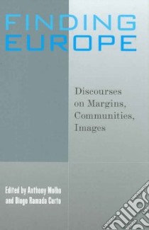 Finding Europe libro in lingua di Molho Anthony (EDT), Curto Diogo Ramada (EDT), Koniordos Niki (EDT)