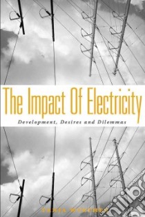 The Impact of Electricity libro in lingua di Winther Tanja