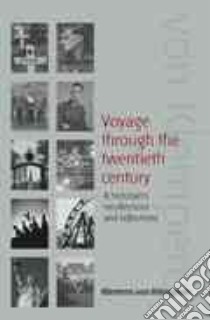 Voyage Through the Twentieth Century libro in lingua di Klemperer Klemens Von