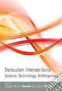 Deleuzian Intersections libro in lingua di Jensen Casper Bruun (EDT), Rödje Kjetil (EDT)