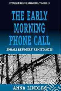 The Early Morning Phonecall libro in lingua di Lindley Anna