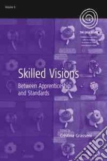 Skilled Visions libro in lingua di Grasseni Cristina (EDT)