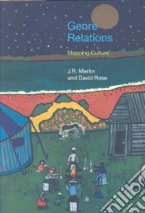 Genre Relations libro in lingua di Martin J. R., Rose David