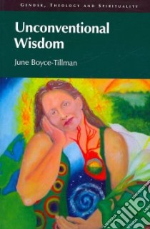 Unconventional Wisdom libro in lingua di Tillman June