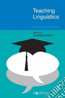 Teaching Linguistics libro in lingua di Kuiper Koenraad (EDT)
