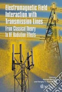 Electromagnetic Field Interaction With Transmission Lines libro in lingua di Rachidi F. (EDT), Tkachenko S. (EDT)