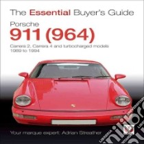 Porsche 911 (964) libro in lingua di Adrian Streather