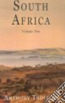 South Africa libro in lingua di Trollope Anthony