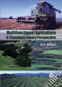 Multifunctional Agriculture libro in lingua di Wilson Geoff A.