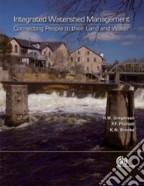Integrated Watershed Management libro in lingua di Gregersen Hans M., Ffolliott Peter F., Brooks Kenneth N.