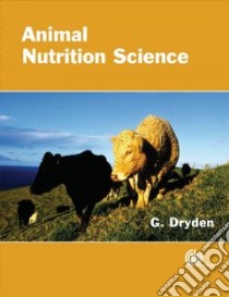 Animal Nutrition Science libro in lingua di Dryden Gordon McL