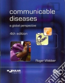 Communicable Diseases libro in lingua di Webber Roger