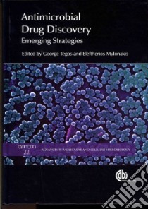 Antimicrobial Drug Discovery libro in lingua di Tegos George (EDT), Mylonakis Eleftherios (EDT)