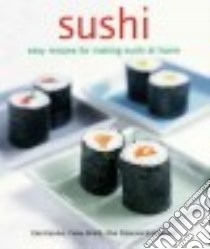 Sushi libro in lingua di Kazudo Emi, Smith Fiona, Petersen-Schepelern Elsa