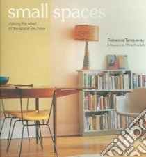 Small Spaces libro in lingua di Tanqueray Rebecca, Everard Chris (PHT)