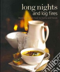 Long Nights and Log Fires libro in lingua di Ryland Peters & Small (COR)