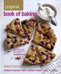 Popina Book of Baking libro in lingua di Popovic Isidora, Cassidy Peter (PHT)
