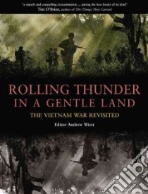Rolling Thunder in a Gentle Land libro in lingua di Andrew Wiest