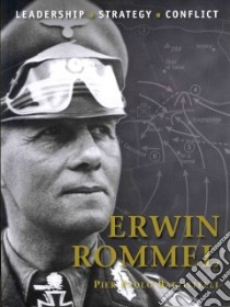 Erwin Rommel libro in lingua di Battistelli Pier Paolo, Dennis Peter (ILT)