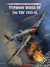 Typhoon Wings of 2nd Taf 1943-45 libro in lingua di Chris Thomas