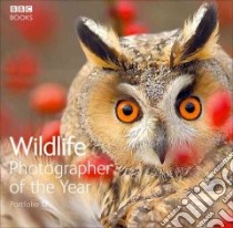 Wildlife Photographer of the Year libro in lingua di Rosamund Kidman Cox