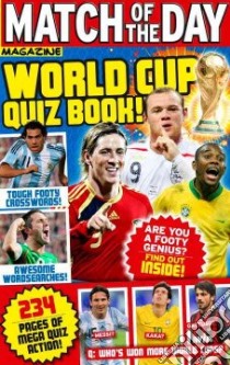 Match of the Day World Cup Quiz Book libro in lingua