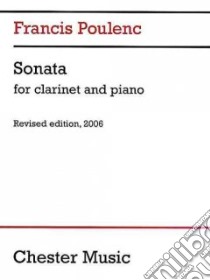 Sonata for Clarinet and Piano libro in lingua di Poulenc Francis (COP), Sachania Millan (EDT)