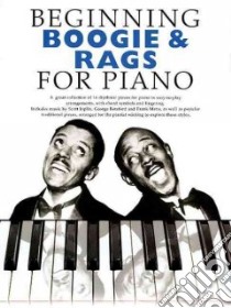 Beginning Boogie and Ragtime for Piano libro in lingua di Music Sales (COR)