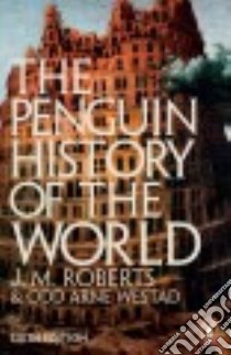 The Penguin History of the World libro in lingua di Roberts J. M., Westad Odd Arne