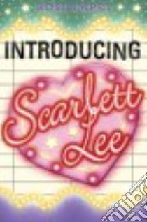 Introducing Scarlet Lee libro in lingua di Rose  Impey