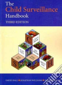 The Child Surveillance Handbook libro in lingua di Hall David, Williams Jonathan, Elliman David