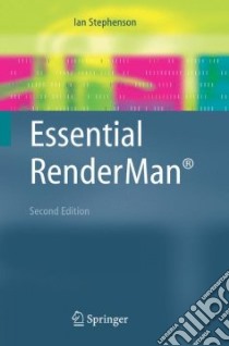 Essential Renderman libro in lingua di Stephenson Ian