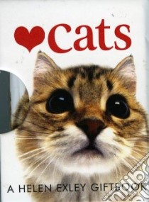 Love Cats libro in lingua di Brown Pam, Exley Helen (CON), Morita Yoneo (PHT)