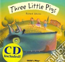 Three Little Pigs libro in lingua di Johnson Richard (ILT)