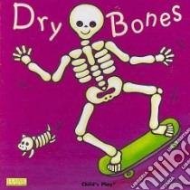 Dry Bones libro in lingua di Edmunds Kate (ILT)
