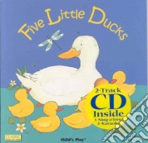 Five Little Ducks libro in lingua di Ives Penny (ILT)