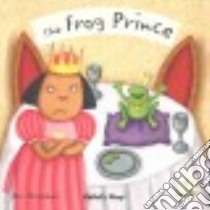 The Frog Prince libro in lingua di Stockham Jess (ILT)