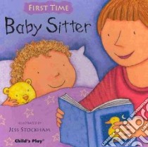 Baby Sitter libro in lingua di Stockham Jess (ILT)