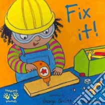 Fix It! libro in lingua di Birkett George (ILT)
