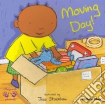 Moving Day! libro in lingua di Stockham Jess (ILT)